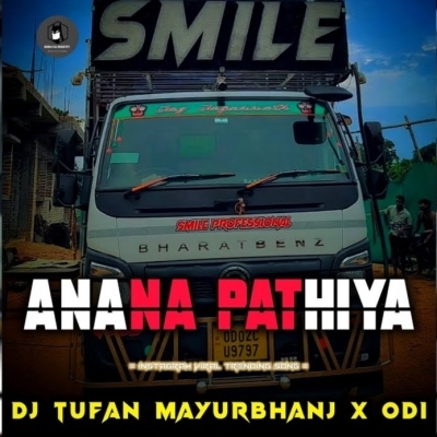Anana Pathiya Ante (Viral Dailog Mix) Dj Tufan Mayurbhanj