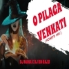 O Pilaga Venkati (Hunter Mix) Dj Mana X Dj Rm Raju